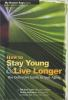 How_to_stay_young___live_longer