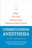 Understanding_anesthesia