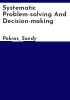 Systematic_problem-solving_and_decision-making