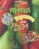 Peppers__popcorn__and_pizza
