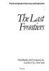 The_last_frontiers