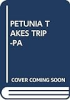 Petunia_takes_a_trip