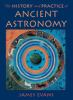 The_history___practice_of_ancient_astronomy