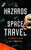 The_hazards_of_space_travel