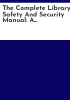 The_complete_library_safety_and_security_manual