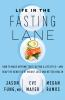 Life_in_the_fasting_lane