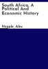 South_Africa__a_political_and_economic_history
