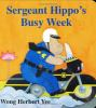 Sergeant_Hippo_s_busy_week