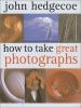 How_to_take_great_photographs