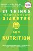 21_things_you_need_to_know_about_diabetes_and_nutrition