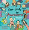 Your_body_is_awesome
