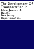The_development_of_transportation_in_New_Jersey
