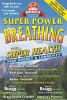 Bragg_super_power_breathing