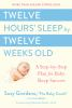 Twelve_hours__sleep_by_twelve_weeks_old