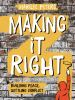 Making_it_right