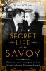 The_secret_life_of_the_Savoy