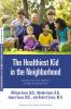 The_healthiest_kid_in_the_neighborhood