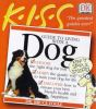 K_I_S_S_guide_to_living_with_a_dog