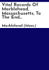 Vital_records_of_Marblehead__Massachusetts__to_the_end_of_the_year_1849