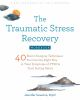 The_traumatic_stress_recovery_workbook