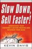 Slow_down__sell_faster_