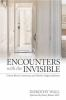Encounters_with_the_invisible