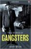 True_stories_of_gangsters