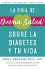 La_guia_de_buena_salud_sobre_la_diabetes_y_tu_vida