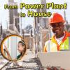From_power_plant_to_house