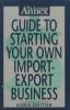 The_Learning_Annex_guide_to_starting_your_own_import_export_business