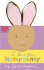 I_love_you__Honey_Bunny