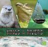 Kings_of_the_rivers