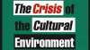 The_crisis_of_the_cultural_environment