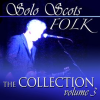 Solo_Scots_Folk__The_Collection__Vol__3