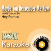 Maybe_You_Remember_Me_Now_-_Single