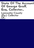 State_of_the_accounts_of_George_Graff__Esq___Collector_of_Excise__Lancaster_County__from_the_time_of_his_appointment__24th_March__1784_to_the_2d_of_August__1784