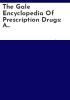 The_Gale_encyclopedia_of_prescription_drugs