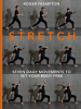 Stretch__7_Daily_Movements_to_Set_Your_Body_Free