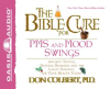 The_Bible_Cure_for_PMS_and_Mood_Swings