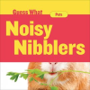 Noisy_Nibblers