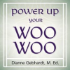 Power_Up_Your_Woo_Woo