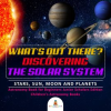 What_s_Out_There__Discovering_the_Solar_System