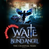 Waite_on_the_Blind_Angel__The_Celestial_Wars-Episode_2