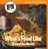 What_s_food_like_around_the_world_