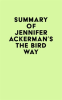 Summary_of_Jennifer_Ackerman_s_The_Bird_Way