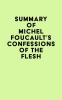 Summary_of_Michel_Foucault_s_Confessions_of_the_Flesh