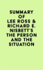 Summary_of_Lee_Ross___Richard_E__Nisbett_s_The_Person_and_the_Situation