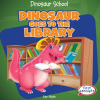 Dinosaur_Goes_to_the_Library