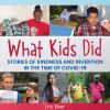 What_kids_did