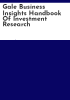Gale_business_insights_handbook_of_investment_research